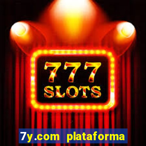 7y.com plataforma de jogos